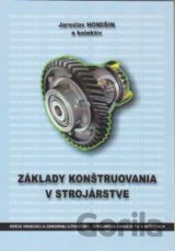 Základy konštruovania v strojárstve