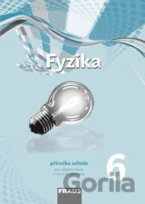 Fyzika 6 pro ZŠ a víceletá gymnázia