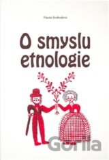 O smyslu etnologie