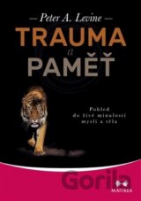 Trauma a paměť