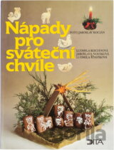 Nápady pro sváteční chvíle