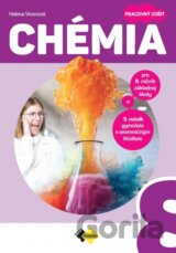 Chémia pre 8. ročník základnej školy a 3. ročník gymnázia s osemročným štúdiom (pracovný zošit)