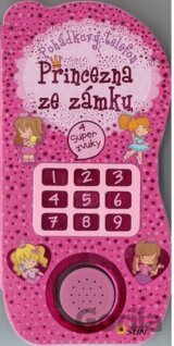 Princezna ze zámku - Pohádkový telefon - 4 super zvuky