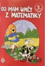 Co mám umět z matematiky 3.ročník