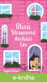 Olivii Straussové dochází čas