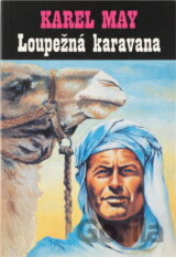 Loupežná karavana