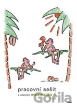 Pracovní sešit k Matematice pro 4. ročník ZŠ  II. díl