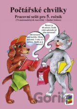 Počtářské chvilky 5 (pracovní sešit pro 5. ročník ZŠ)
