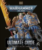 Warhammer 40,000 The Ultimate Guide