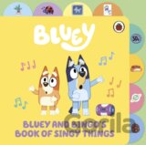 Bluey and Bingo’s Book of Singy Things
