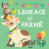 Legrace na farmě