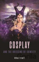 Cosplay & The Dressing Of Identity