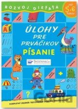 Úlohy pre prváčikov: Písanie od 5-6 rokov