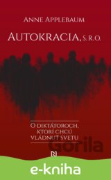 Autokracia, s. r. o.