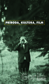 Príroda, kultúra, film