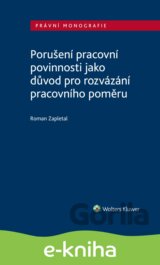 Porušení pracovní povinnosti jako důvod pro rozvázání pracovního poměru