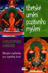 Tibetské umění pozitivního myšlení