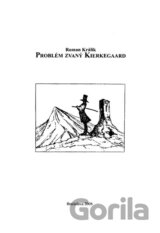 Problém zvaný Kierkegaard