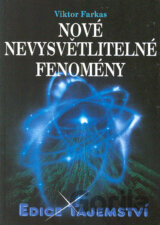 Nové nevysvětlitelné fenomény