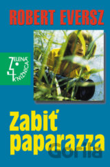 Zabiť paparazza