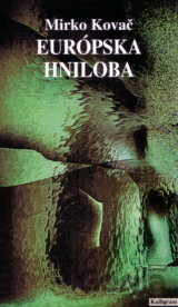 Európska hniloba