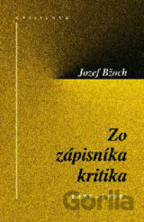 Zo zápisníka kritika