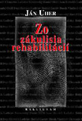 Zo zákulisia rehabilitácií