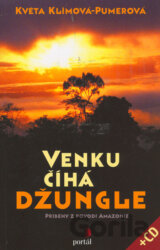 Venku číhá džungle