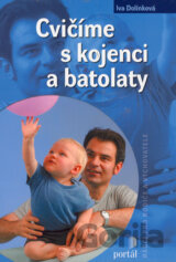 Cvičíme s kojenci a batolaty