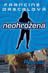 Neohrožená 6: Pomsta