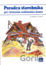 Poradca stavebníka pri výstavbe rodinného domu