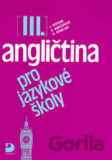 Angličtina pro jazykové školy III