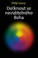 Dotknout se neviditelného Boha