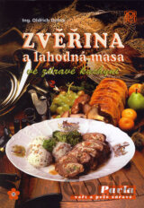 Zvěřina a lahodná masa ve zdravé kuchyni