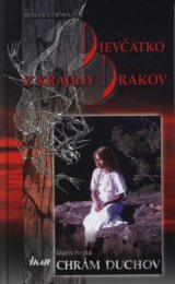 Dievčatko z Krajiny Drakov 3 - Chrám duchov