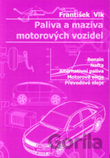 Paliva a maziva motorových vozidel