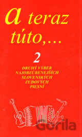 A teraz túto,... 2