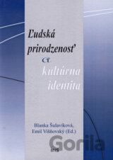 Ľudská prirodzenosť a kultúrna identita