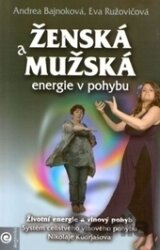 Ženská a mužská energie v pohybu