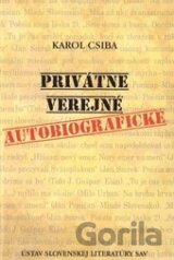 Privátne - Verejné - Autobiografické