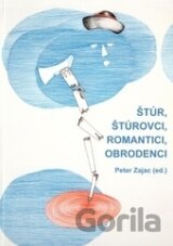 Štúr, štúrovci, romantici, obrodenci