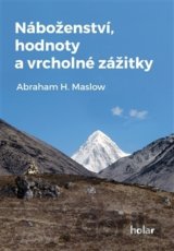 Náboženství, hodnoty a vrcholné zážitky