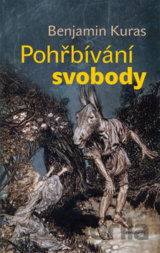 Pohřbívání svobody