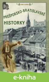 Prešporsko-bratislavské historky