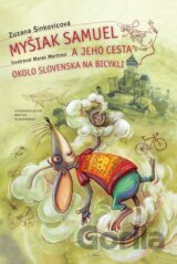 Myšiak Samuel a jeho cesta okolo Slovenska