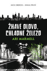 Žhavé olovo, chladné železo