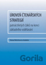 Úroveň čtenářských strategií patnáctiletých žáků na konci základního vzdělávání