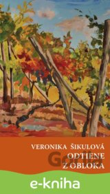 Odtiene, Z obloka