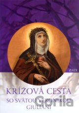 Krížová cesta so svätou Veronikou Giuliani