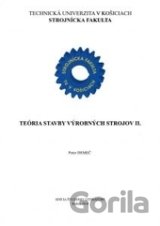 Teória stavby výrobných strojov 2.